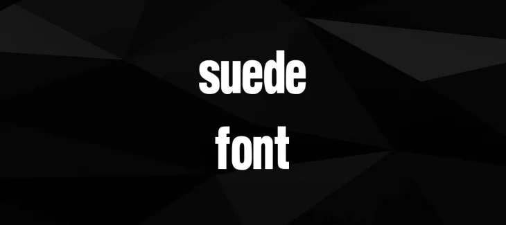 Suede Font Free Download
