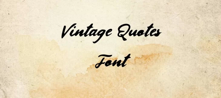 Vintage Quotes Font Free Download