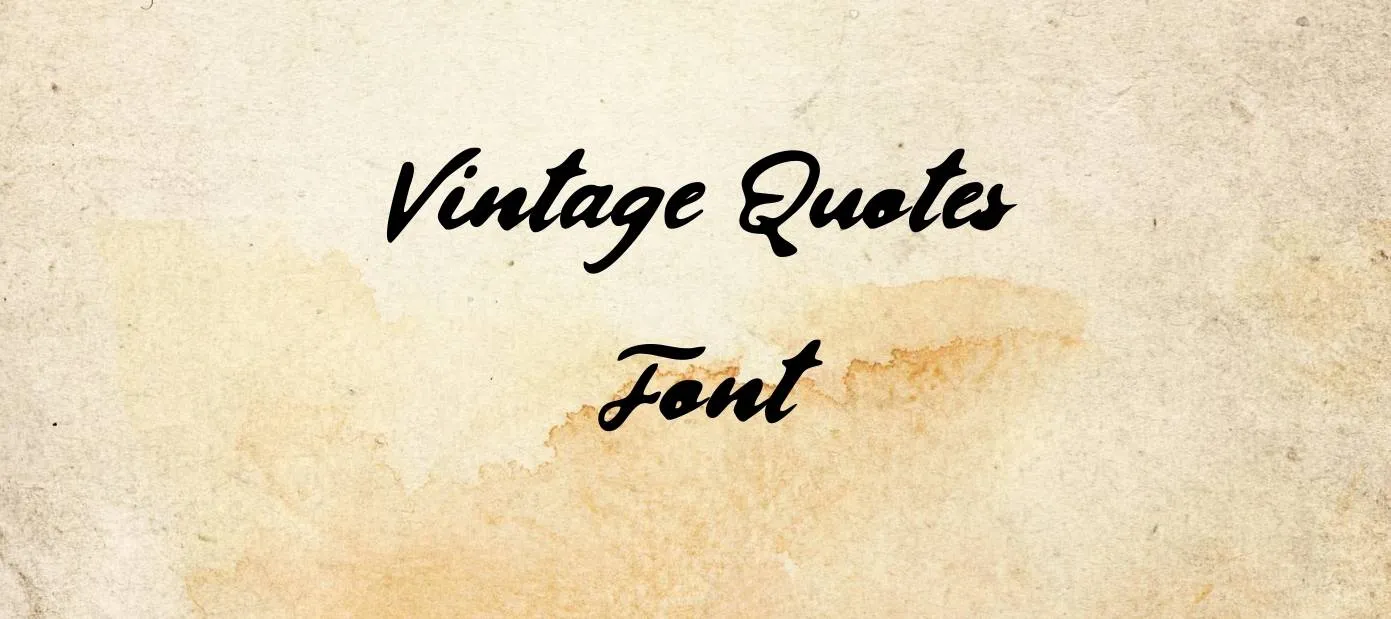 Vintage Quotes Font Free Download